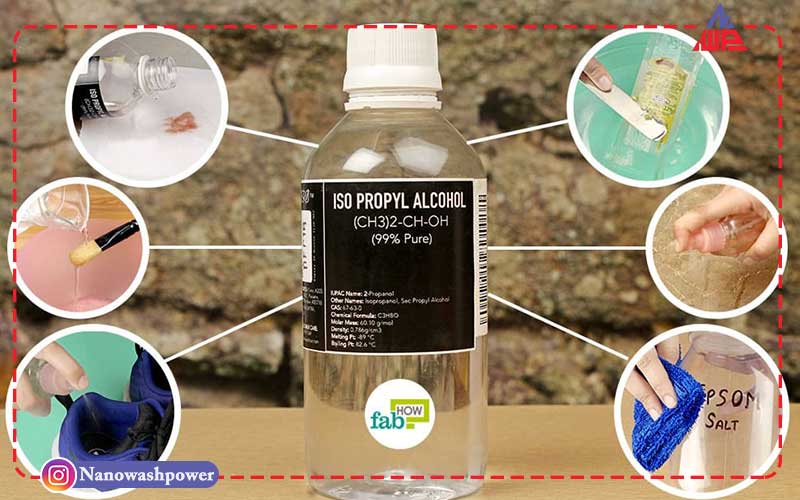 ایزوپروپیل الکل چیست؟ | بررسی روشهای تولید + 5 کاربرد اصلی + قیمت روز | شرکت نانو واش پاور کاربردها و استفاده صحیح از ایزوپروپیل الکل